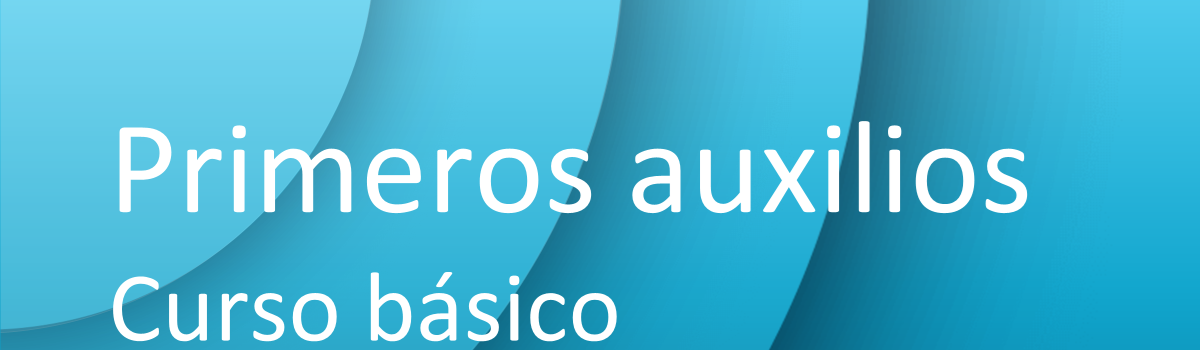 Curso básico primeros auxilios